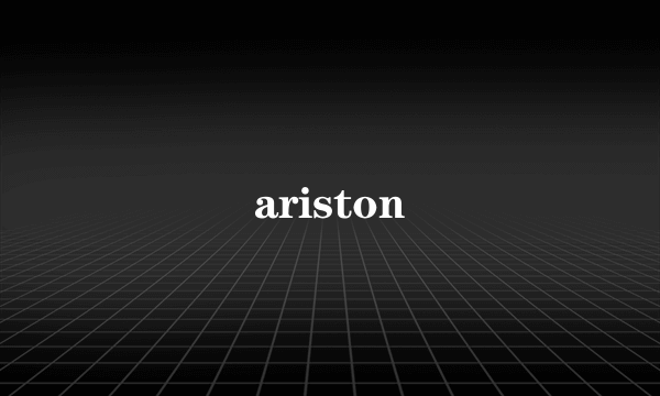 ariston